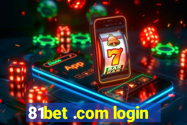 81bet .com login